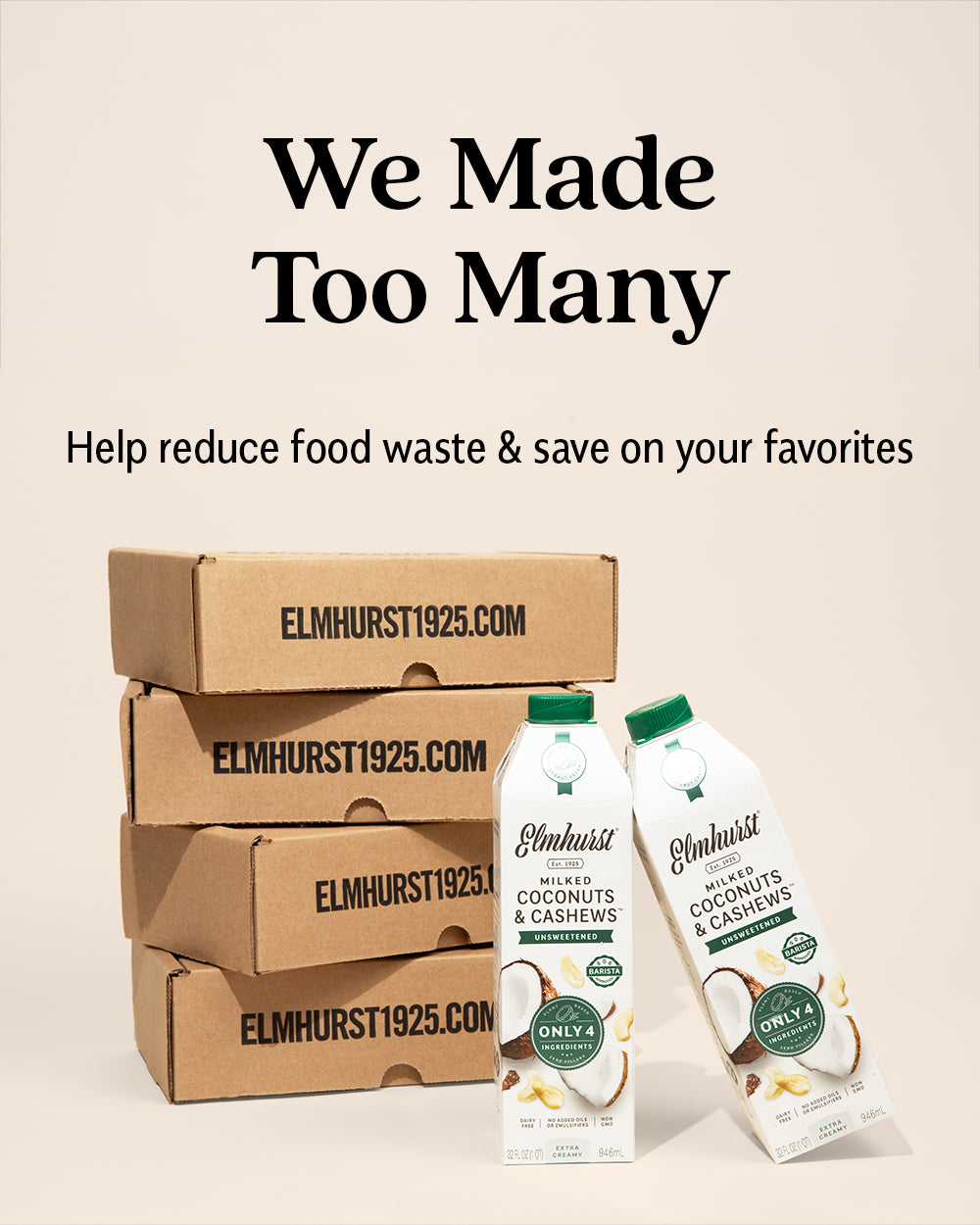 We Made Too Many! – Discounted Plant Milks | Elmhurst 1925